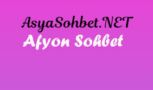 Afyon Sohbet